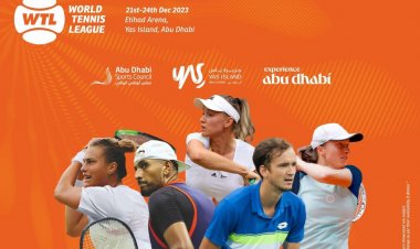 غدا .. انطلاق النسخة الثانية من "دوري التنس العالمي" في أبوظبي بمشاركة 16 من النجوم المصنفين